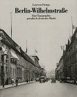 Berlin-Wilhelmstrasse: Eine Topographie preussisch-... | Buch | Zustand sehr gut