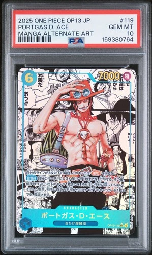 2025 ONE PIECE JAPANESE OP13-CARRYING ON HIS WILL #119 PORTGAS D. ACE PSA 10