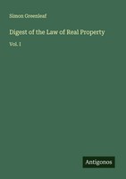 Simon Greenleaf | Digest Of The Law Of Real Property | Taschenbuch | Englisch