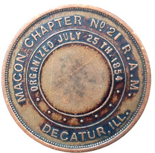 Decatur Illinois IL Macon Chapter No 21 RAM Masonic Penny Medal Token