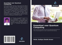 Mohd. Sadique Shaikh Anwar | Essentieel Voor Quantum Computing | Taschenbuch