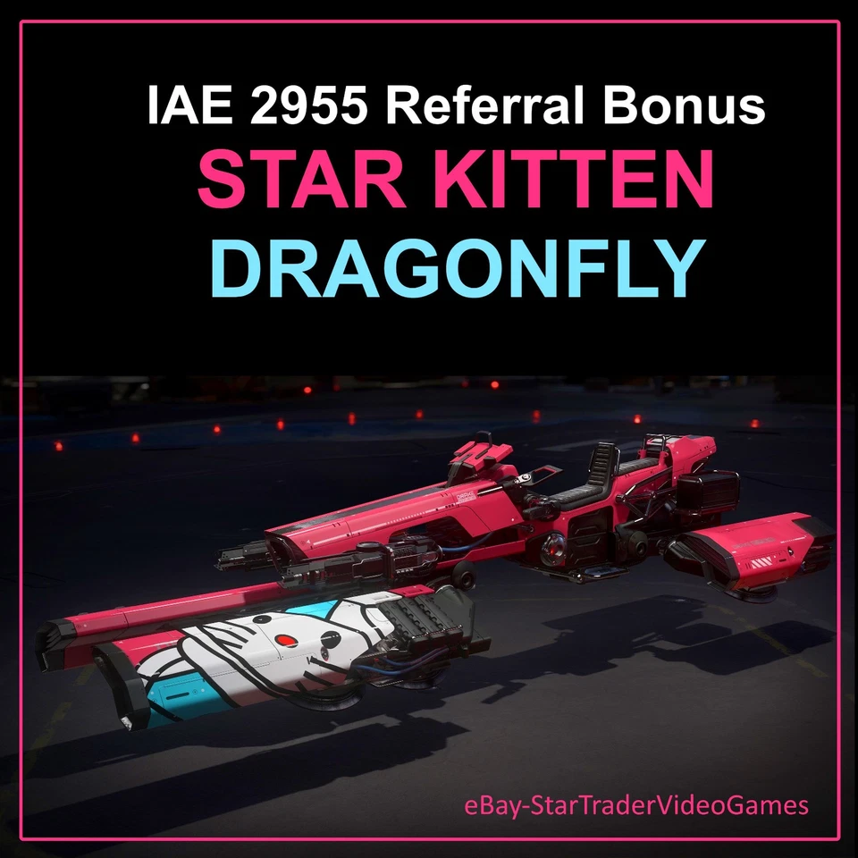STAR CITIZEN - 1 REFERRAL POINT ( + bonus a free Star Kitten Dragonfly )