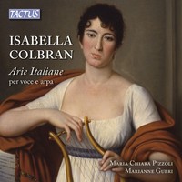 Audio Cd - Isabella Colbran - Arie Italiane Per Voce E Arpa - Tactus -D- Neu
