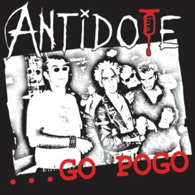 ANTIDOTE ... Go Pogo CD (2002 Dirty Faces)
