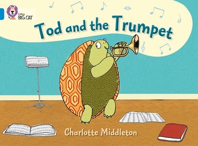 BIG CAT - TOD AND TRUMPET Charlotte Middleton