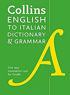Collins Italian Dictionary and Grammar: 120,000, Dictionaries..