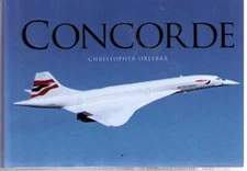 Concorde by Christopher Orlebar (2017) Osprey Hardcover 1st  Aviation UNREAD