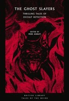 Mike Ashley | The Ghost Slayers | Taschenbuch | Englisch (2022)