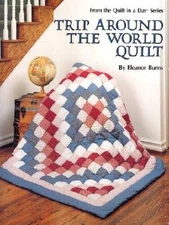 Trip Around the World Quilt (From the Quilt in a Day Series) - Paperback - GOOD