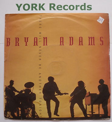 BRYAN ADAMS - There Will Never Be Another Tonight - Ex Con 7'' Single A&M AM 838