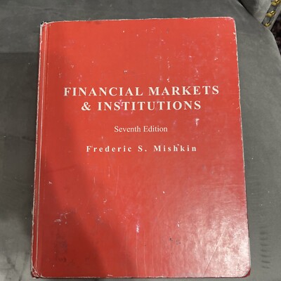 Pearson, Financial Markets & Institutions, Seventh Edition 