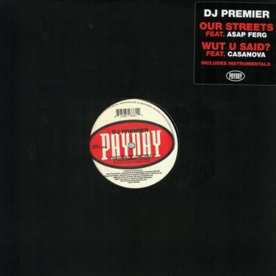 DJ Premier    Our Streets / Wut U Said? 12'' single New SEALED vinyl