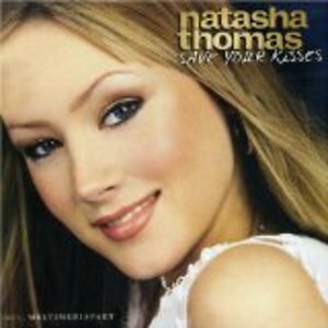 NATASHA THOMAS - SAVE YOUR KISSES  COUNTRY-BLUES
