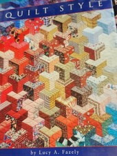 Quilt Style By Lucy Fazely, Running Press, 2002