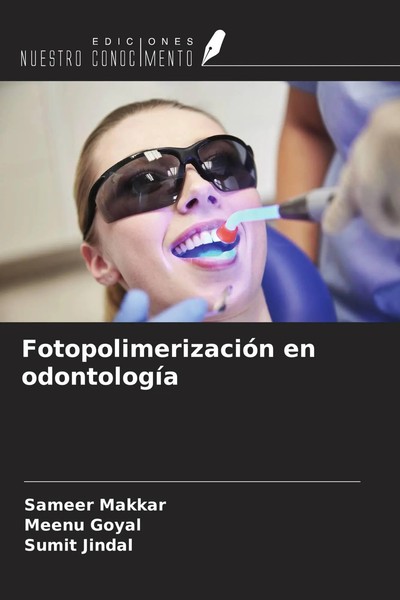 Sameer Makkar (U. A.) | FotopolimerizacióN En OdontologíA | Taschenbuch (2025)-image