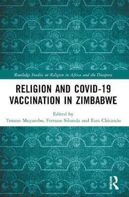 Religion and COVID-19 Vaccination in Zimbabwe - 9781032483603