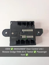 OEM ✅ 68055298AF Door Control Unit / Module Dodge RAM 2012 Tested ✅ Passenger✅