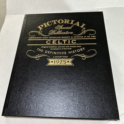 Remember When a Newspaper History of Celtic footballing moments from 1925