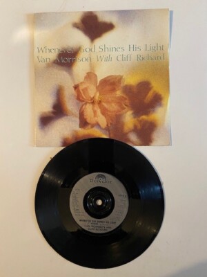 Van Morrison & Cliff Richard 7'' Record 'Wherever Gog Shines His Light' **EX**