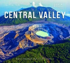Central Valley by Diego Arguedas Ortiz: New