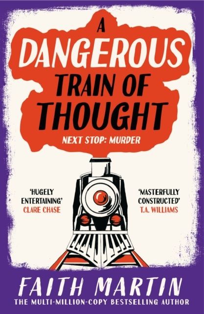 A Dangerous Train of Thought (The Val & Arbie Mysteries, Book 3) by Faith Martin