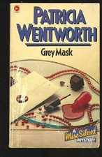 Grey Mask (Coronet Books) By Patricia Wentworth
