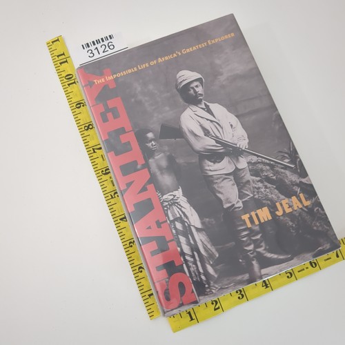 Stanley Africas Greatest Explorer Biography Hardcover Book Tim Jeal 2007 - Picture 19 of 24