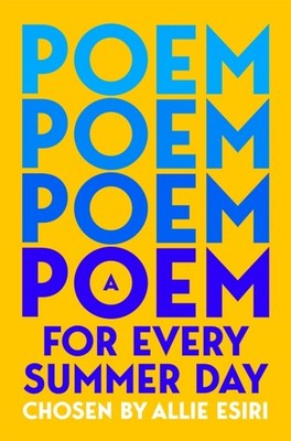 A Poem for Every Summer Day PAPERBACK 9781035044726