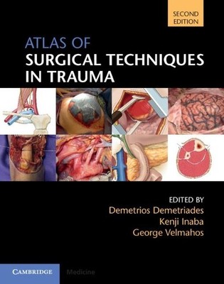 Kenji Inaba Atlas of Surgical Techniques in Trauma (Gebundene Ausgabe)