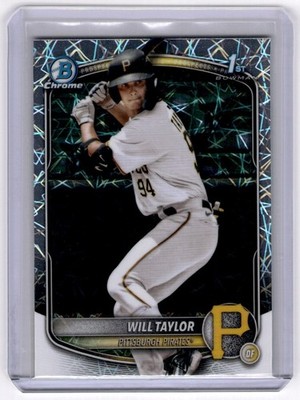 2025 Bowman Chrome Prospects Lazer 1st Will Taylor Pittsburgh Pirates #BCP-179