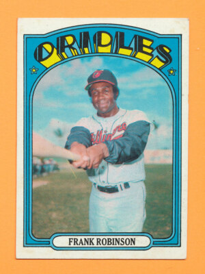 CENTERED VG+/- FRANK ROBINSON 1972 TOPPS #100 LOWER