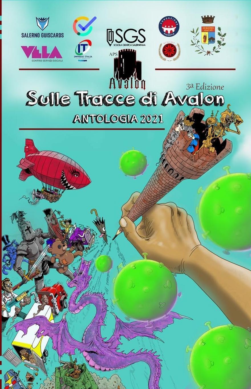 Concorso Letterario Sulle Tracce Di Avalon 3a Edizione Associazione