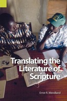 Ernst R. Wendland | Translating The Literature Of Scripture | Taschenbuch (2004)