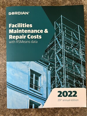 Facilities Maintenance & Repair Costs with Rsmeans Data : 60302 by Rsmeans...