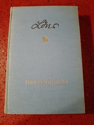   Hermann Löns, Tiergeschichten, Mümmelmann, Widu, Was Da Kreucht Und Fleugt 