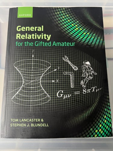 ALLGEMEINE RELATIVITÄTSTHEORIE FÜR DEN BEGABTEN AMATEUR - LANCASTER BLUNDELL - NEUES TASCHENBUCH