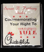 1979 Susan B. Anthony Chick Fil A Dollar Right to Vote