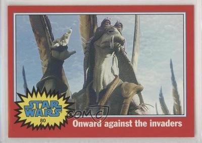 2004 Topps Star Wars Heritage Onward against the invaders #80 00ah