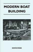 Edwin Monk | Modern Boat Building | Taschenbuch | Englisch (2011) | Miller Press