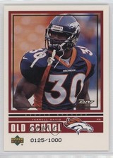 1999 Retro Old School/New School /1000 Terrell Davis Ricky Williams #ON1 HOF un2