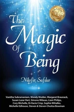 The Magic Of Being – Liam Phillips Paperback Brand New