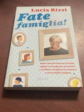 Fate Famiglia Lucia Rizzi Ed Rizzoli 