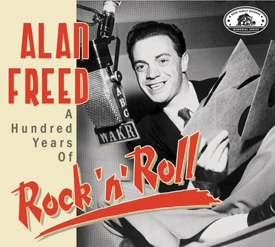 Various - Memorial Series - Alan Freed - A Hundred Years Of Rock 'n' Roll (CD...