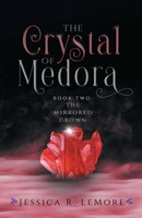Jessica LeMore | The Crystal Of Medora | Taschenbuch | Englisch (2021)