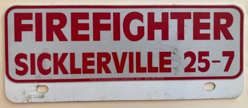 RARE SICKLERVILLE NEW JERSEY FIREFIGHTER LICENSE PLATE BOOSTER GLOUCESTER CITY