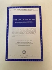 Color of Night by Madison Smartt Bell (2011) Advance Uncorrected Proof ARC