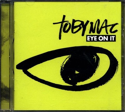 Toby Mac - Eye On It Cd Top