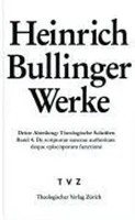 Heinrich Bullinger Werke | Deutsch | Buch | Heinrich Bullinger Werke | Gebunden