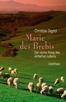 Marie des Brebis: Der reiche Klang des einfachen Le... | Buch | Zustand sehr gut