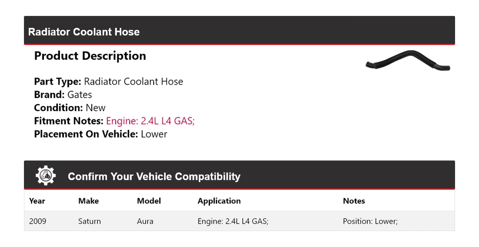 For 2009 Saturn Aura 2.4L L4 GAS Radiator Coolant Hose Lower Gates - Image 2 of 4